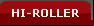 Hi-Roller